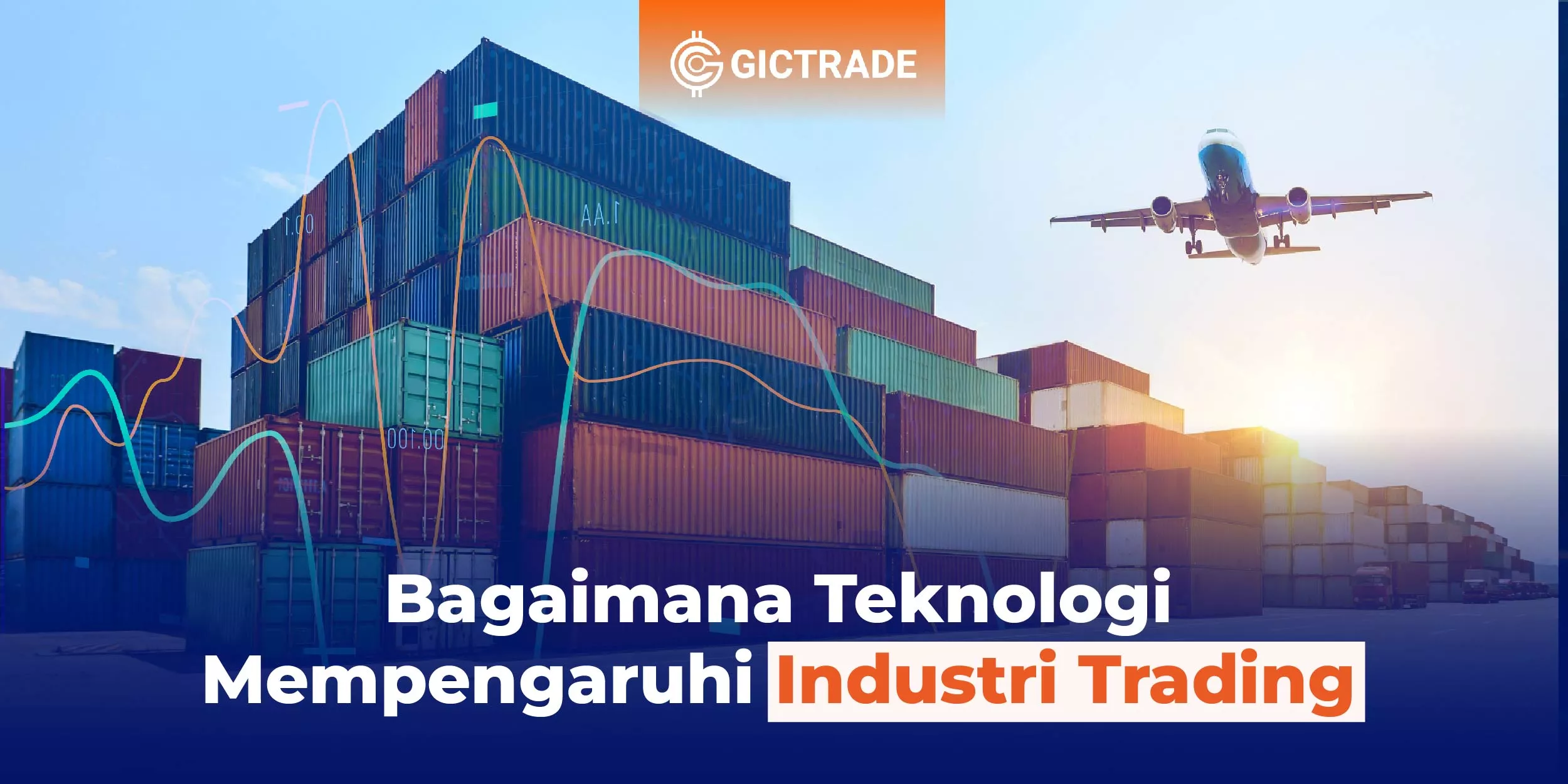 Teknologi dan Industri Trading